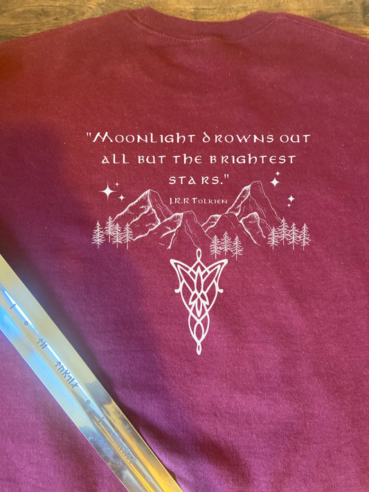 "MOONLIGHT DORWNS OUT ALL BUT THE BRIGHTEST STARS" sweatshirt